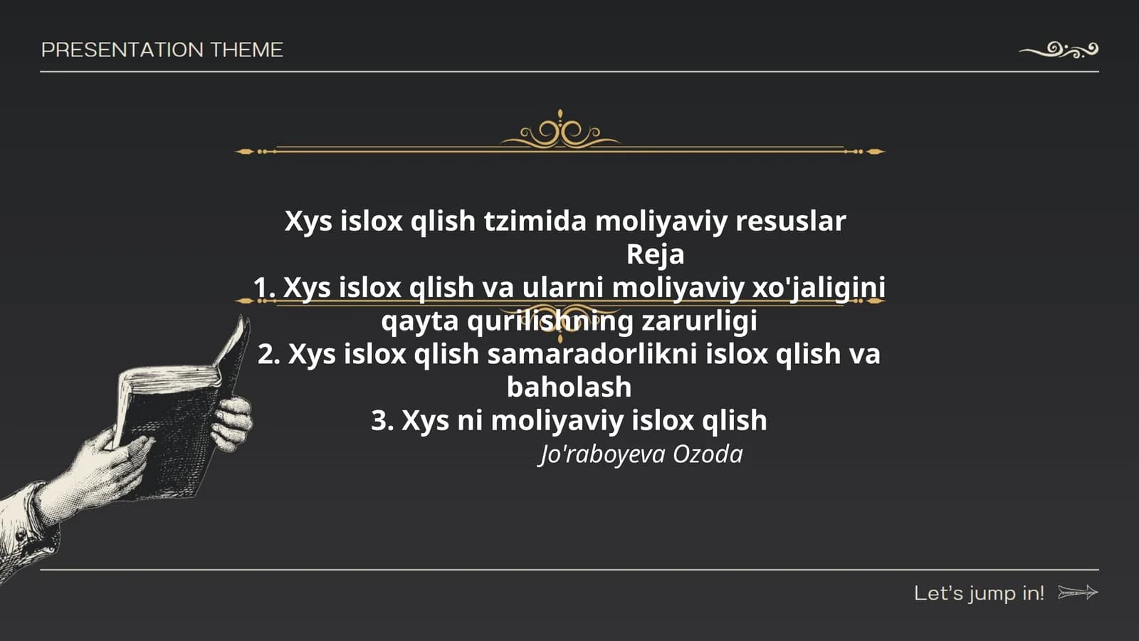 Xys islox qlish tzimida moliyaviy resuslar
