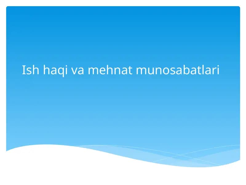 Ishhaqi va mehnat munosabatlari