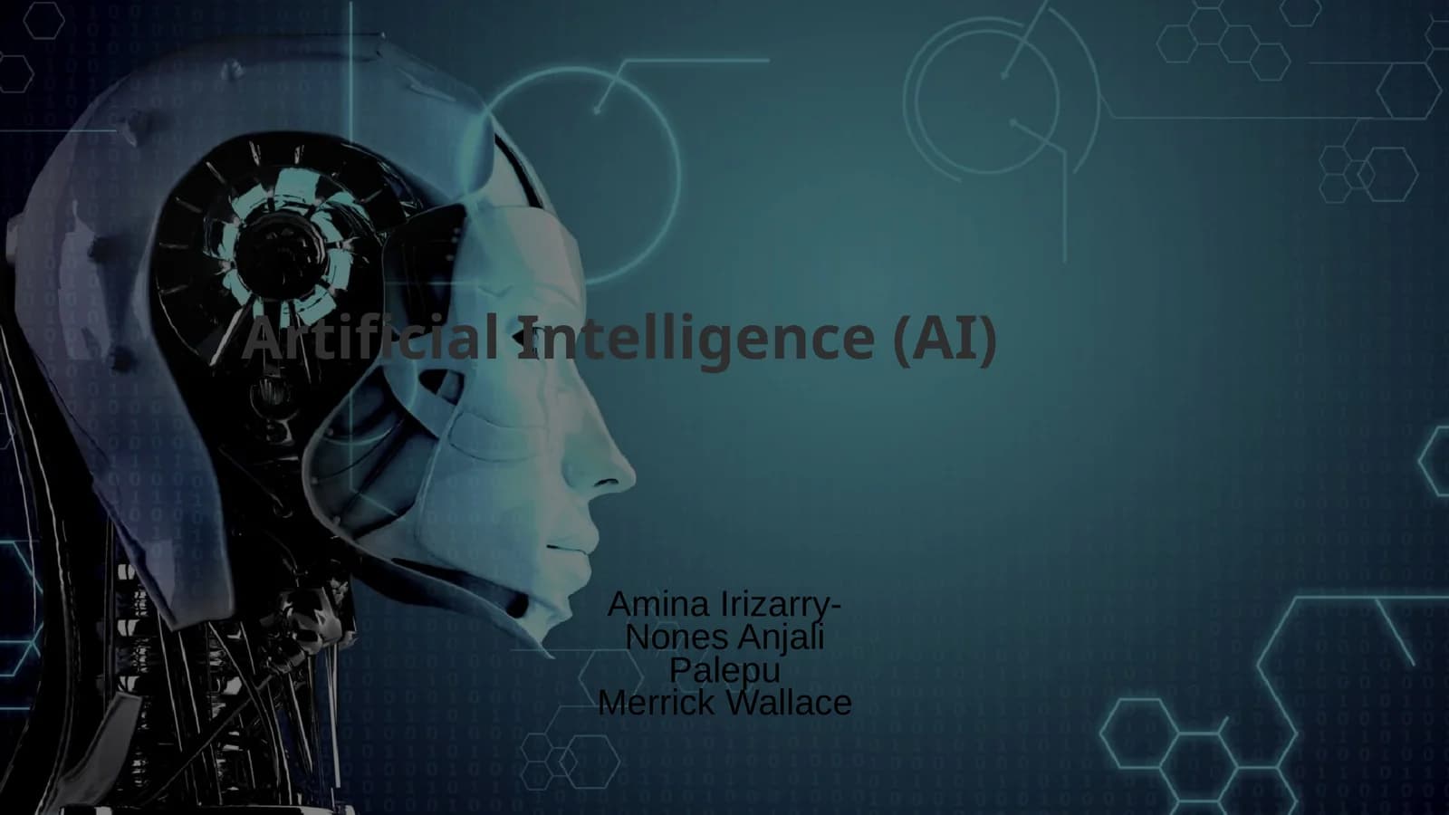 Artificial Intelligence (AI)