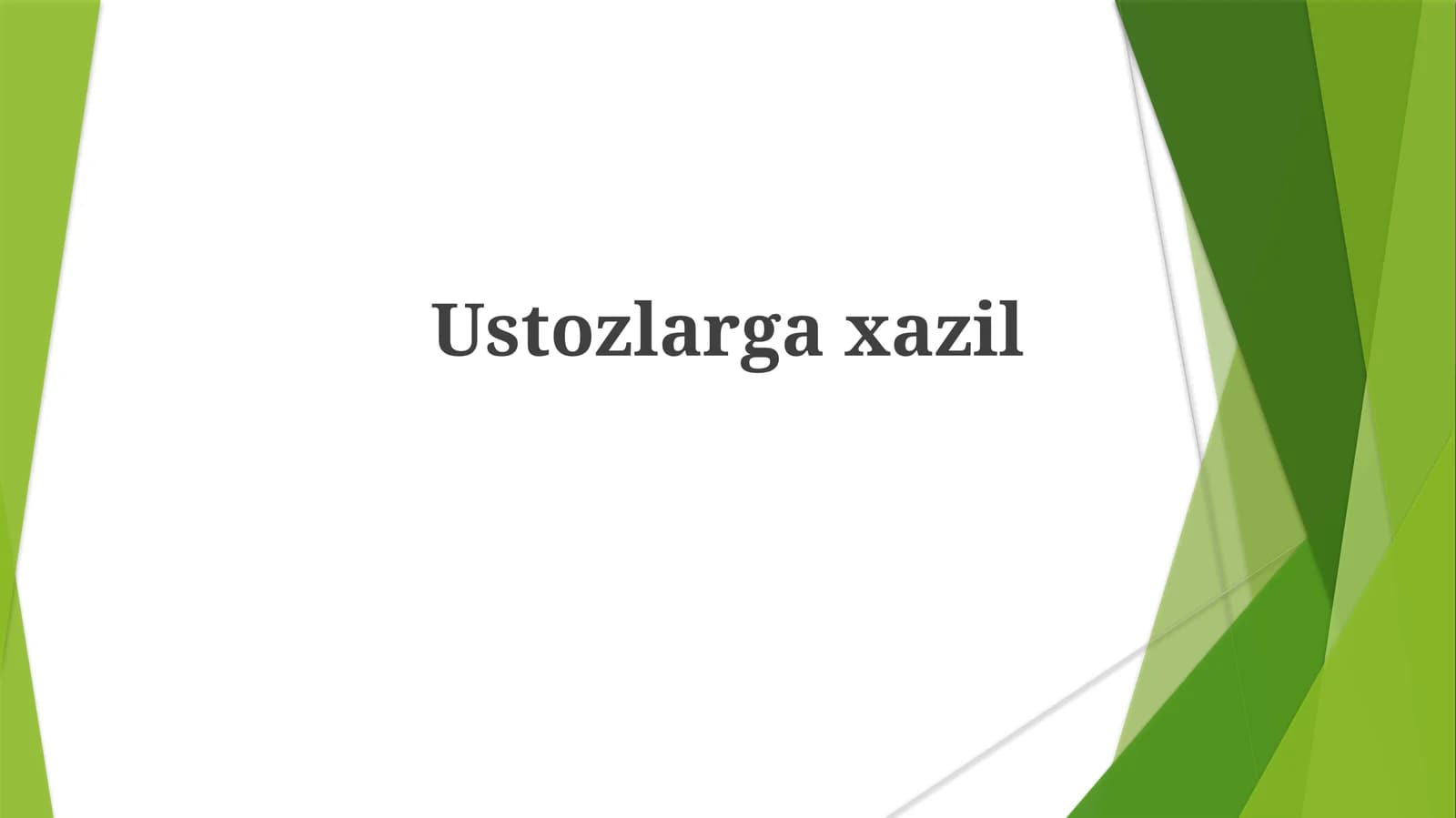 Ustozlargaxazil