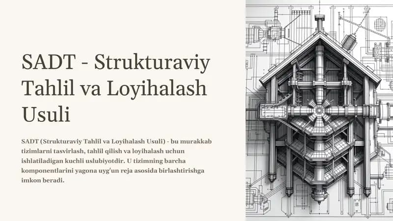 SADT - Strukturaviy Tahlil va Loyihalash Usuli