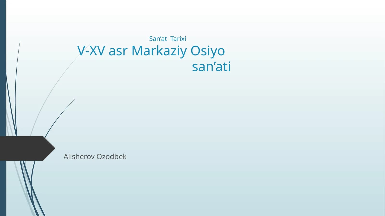 San’atTarixiV-XVasrMarkaziyOsiyosan’ati
