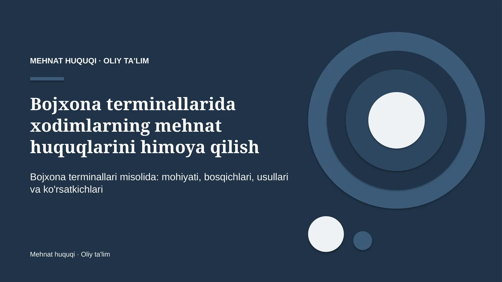 Bojxona terminallarida xodimlarning mehnat huquqlarini himoya qilish