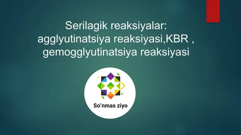 SEROLOGIK REAKSIYALAR