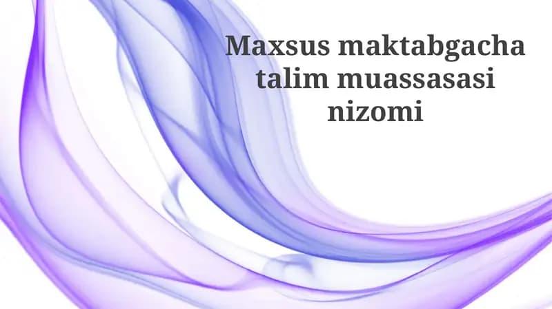 Maxsus maktabgacha ta'lim muassasasi nizomi