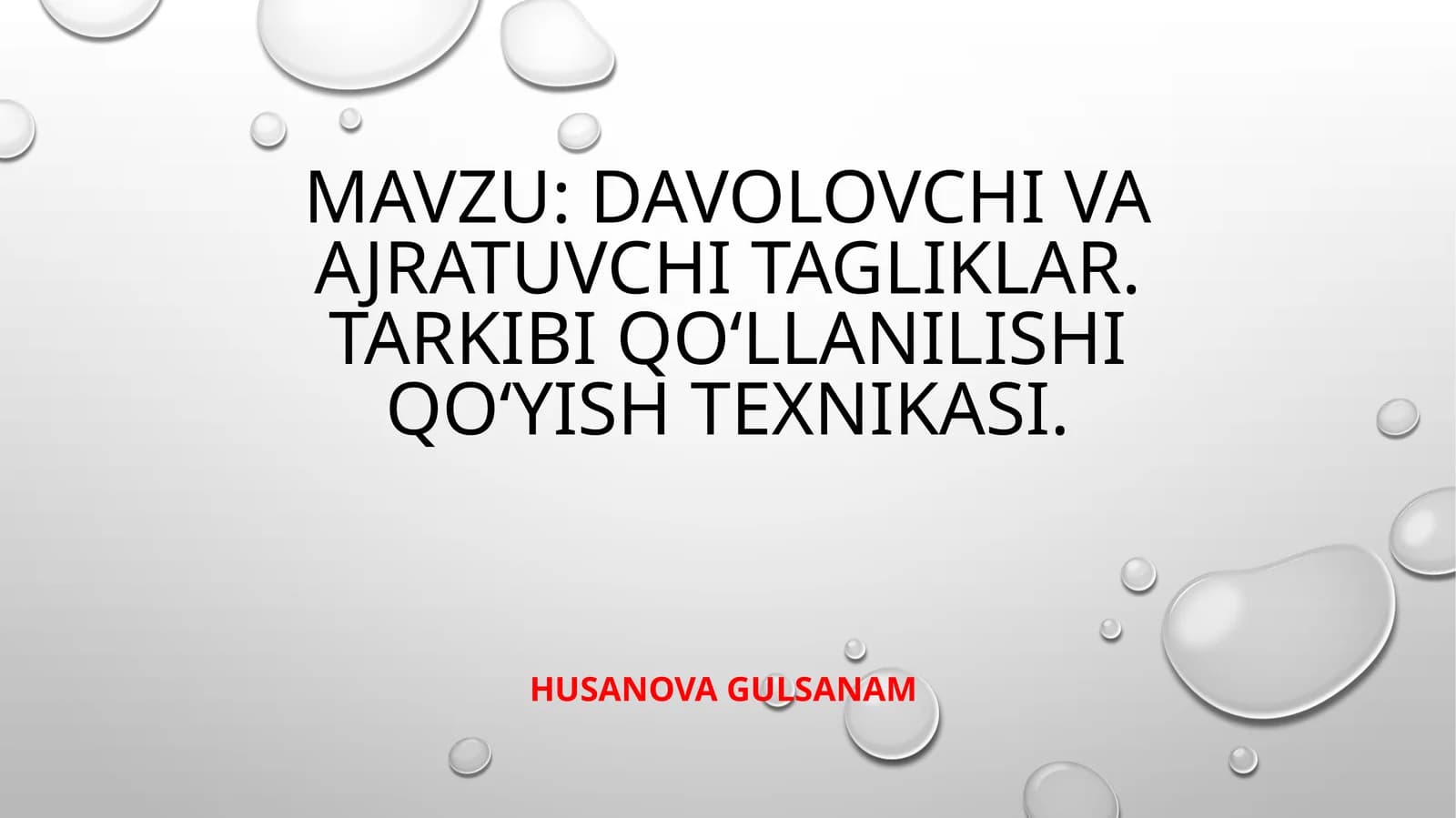 Davolovchi va ajratuvchi tagliklar