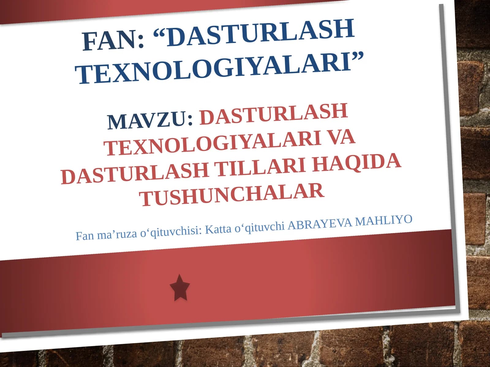 DASTURLASH TEXNOLOGIYALARI
