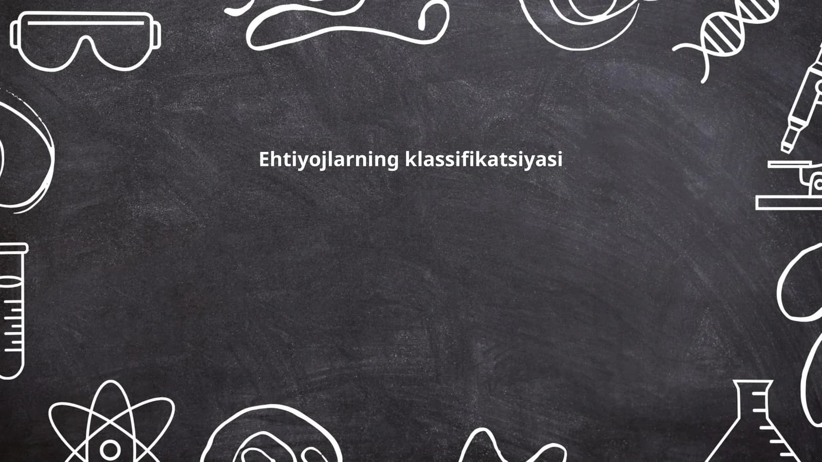 Ehtiyojlarning klassifikatsiyasi