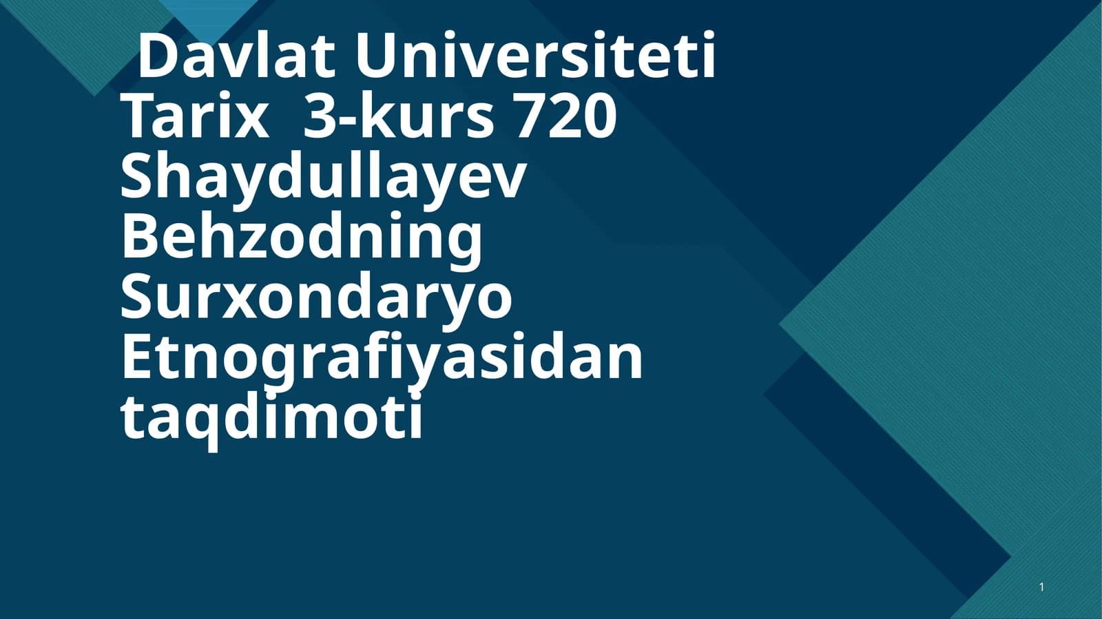 Shaydullayev Behzodning Surxondaryo Etnografiyasidan taqdimoti