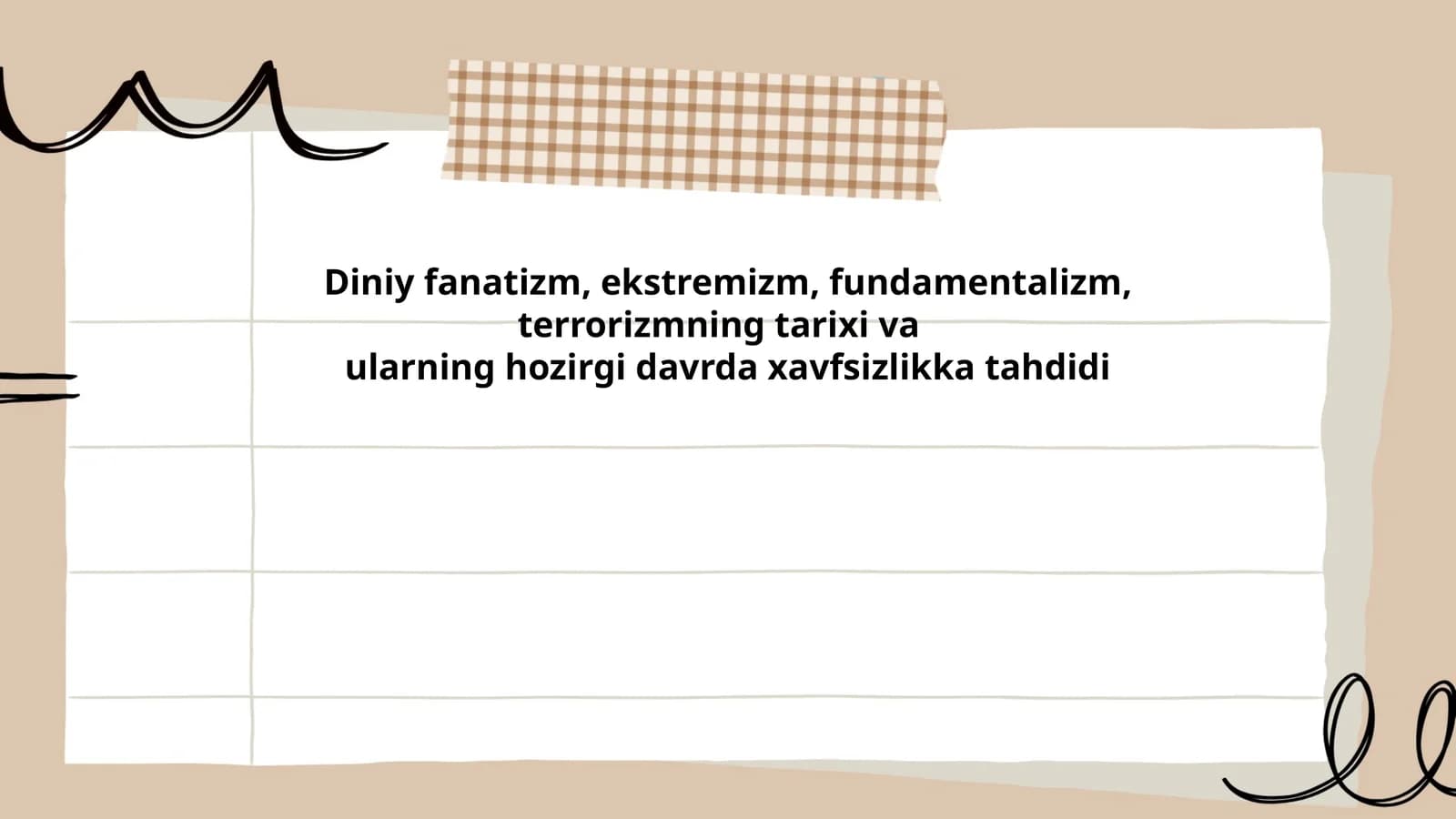 Diniy fanatizm, ekstremizm, fundamentalizm, terrorizmning tarixi va ularning hozirgi davrda xavfsizlikka tahdidi