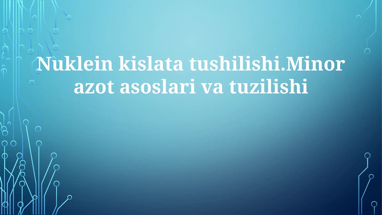 Nuklein Kislotalar Tuzulimi