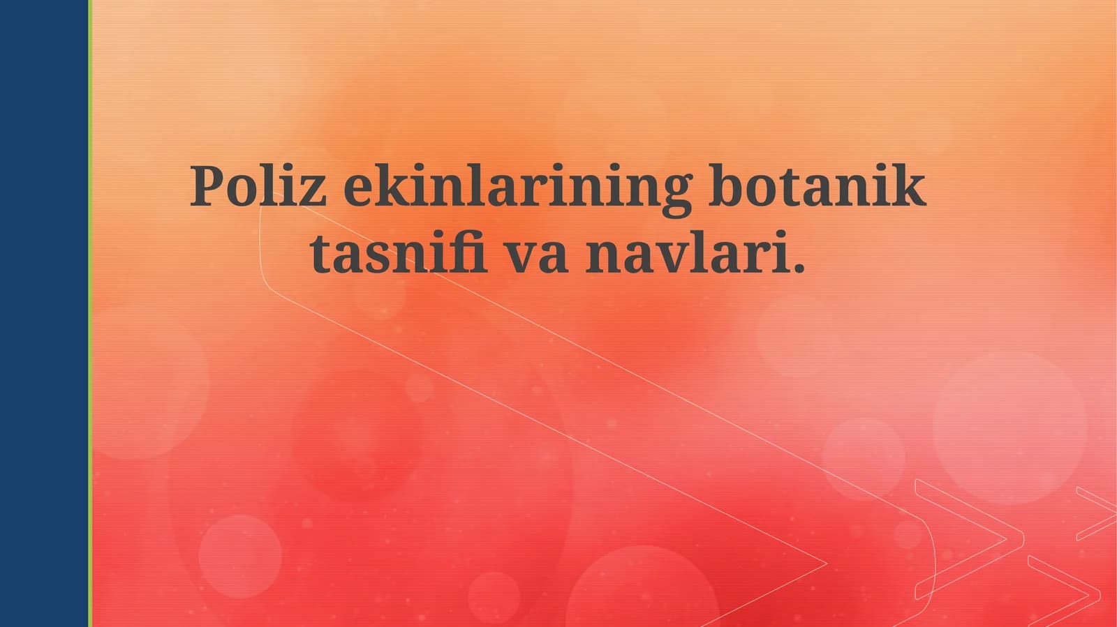 Polizekinlariningbotaniktasnifivanavlari