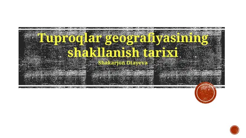 Tuproqlar geografiyasining shakllanish tarixi