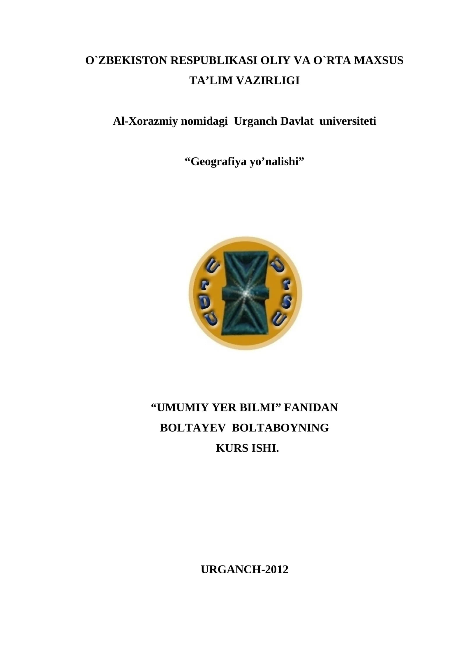 Geografik qobiqning asosiy xususiyatlari