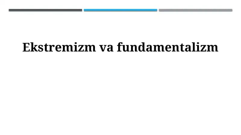 Ekstremizm va fundamentalizm