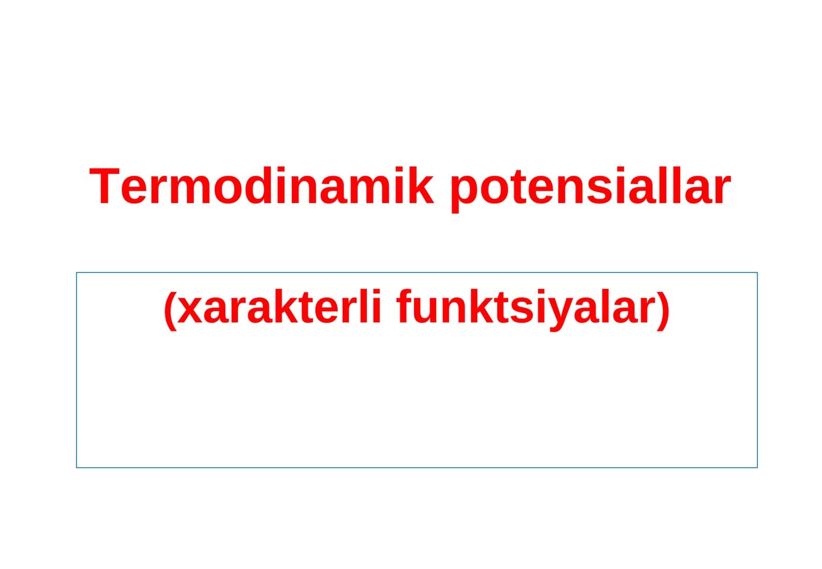 Termodinamik potensiallar