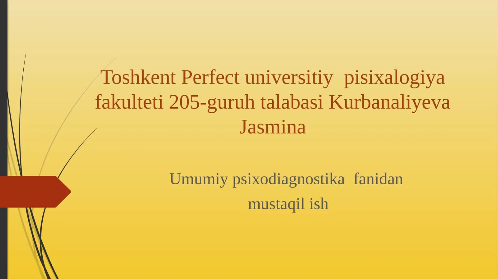 MAVZU: TA’LIM- TARBIYA JARAYONI DIAGNOSTIKASI