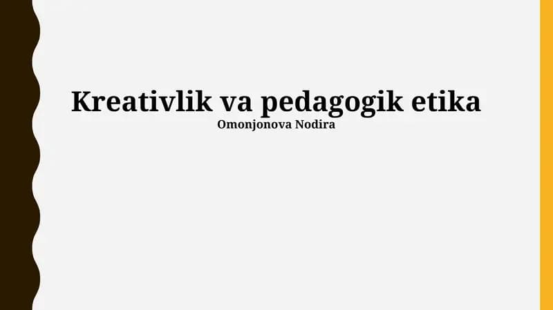 Kreativlik va pedagogik etika