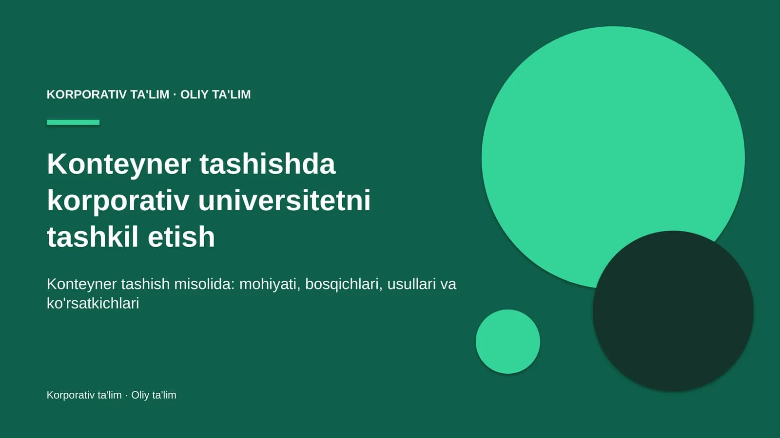 Konteyner tashishda korporativ universitetni tashkil etish