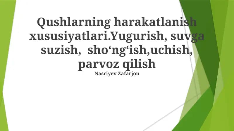 Qushlarning harakatlanish xususiyatlari