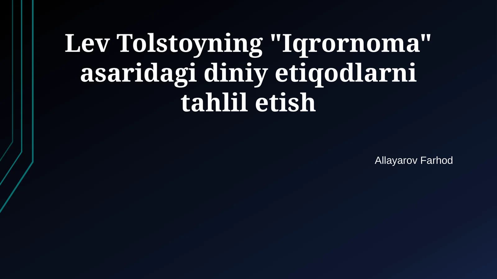Tolstoyning "Iqrornoma" asari