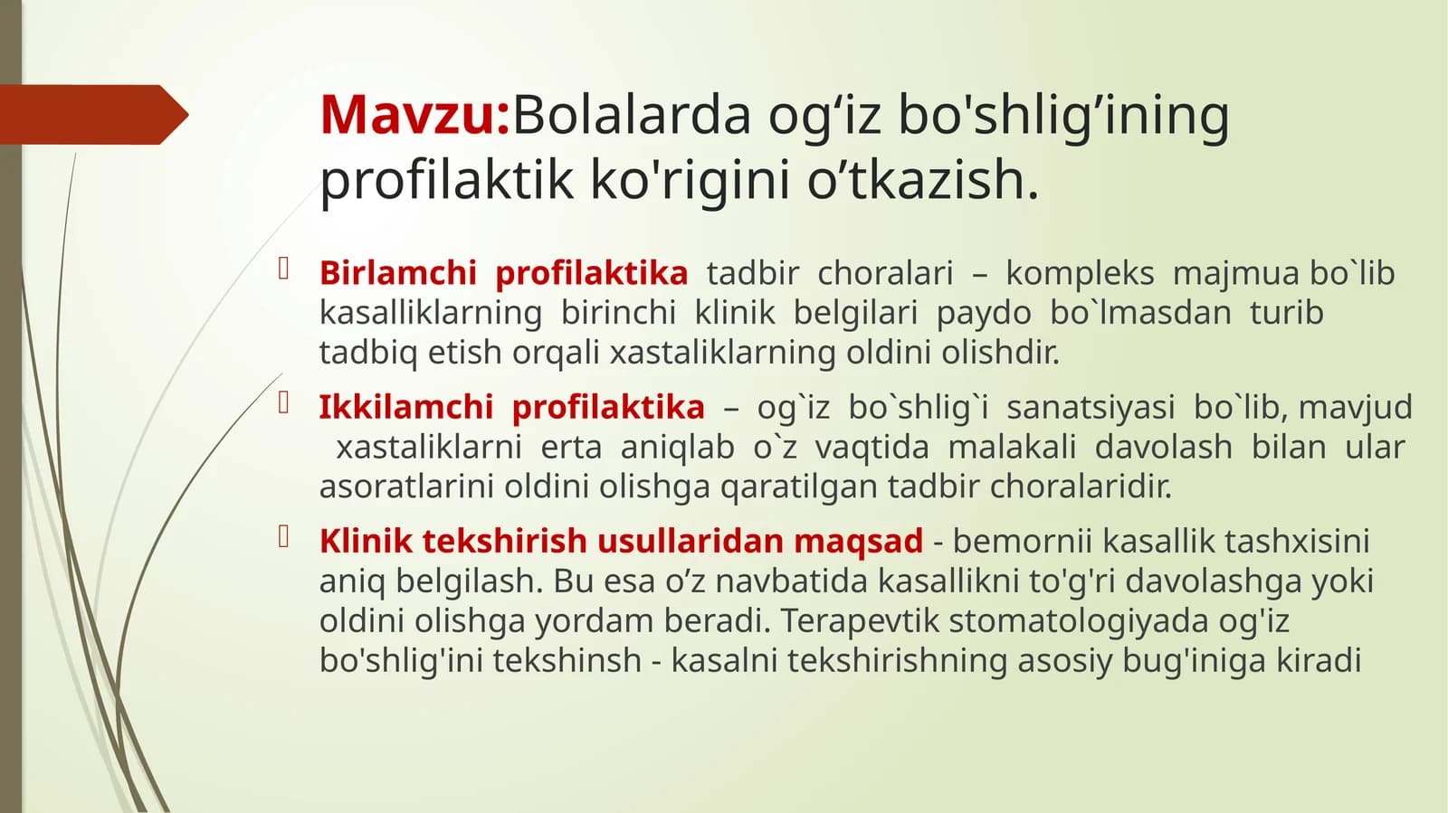 Bolalarda og'iz bo'shlig'ining profilaktik ko'rigini o'tkazish