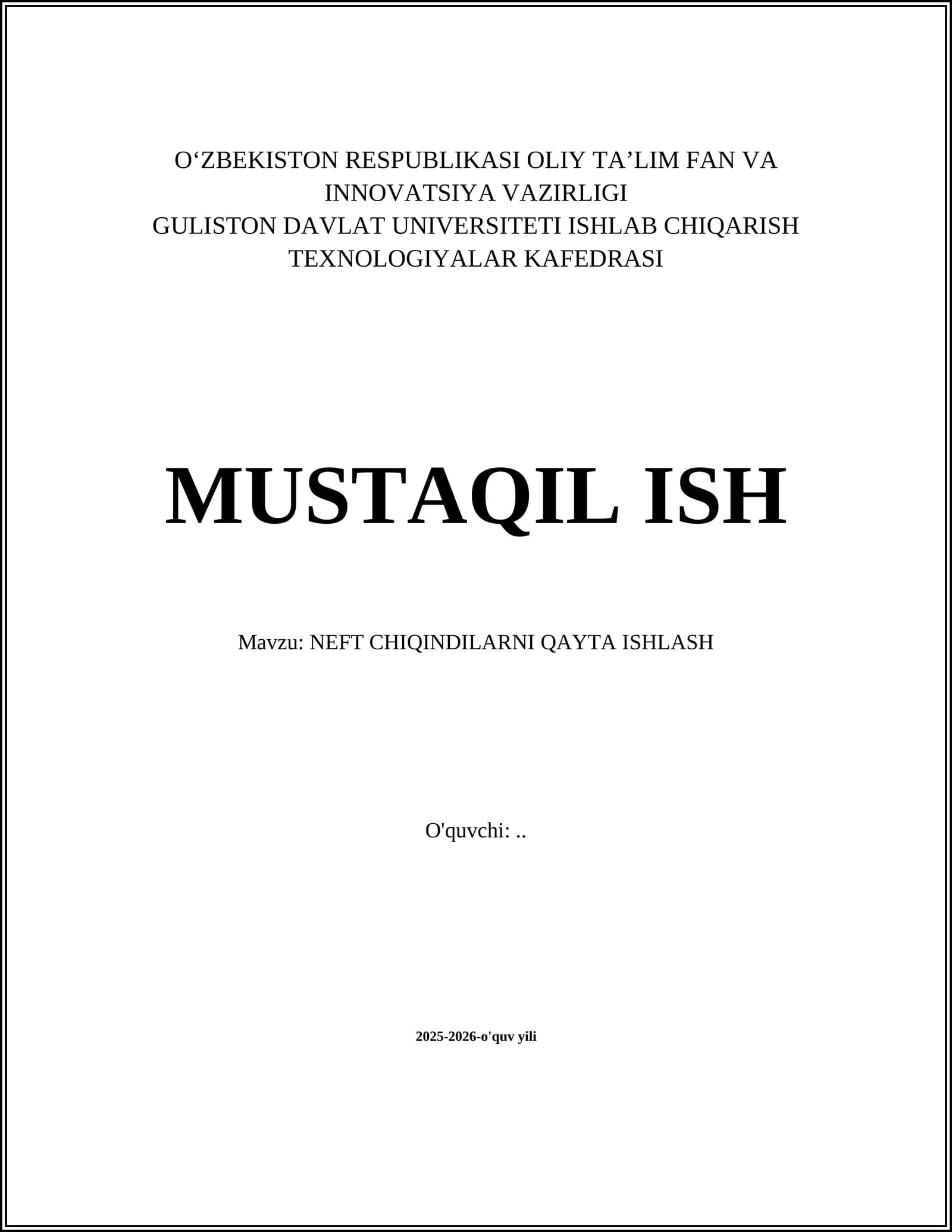 NEFT CHIQINDILARNI QAYTA ISHLASH