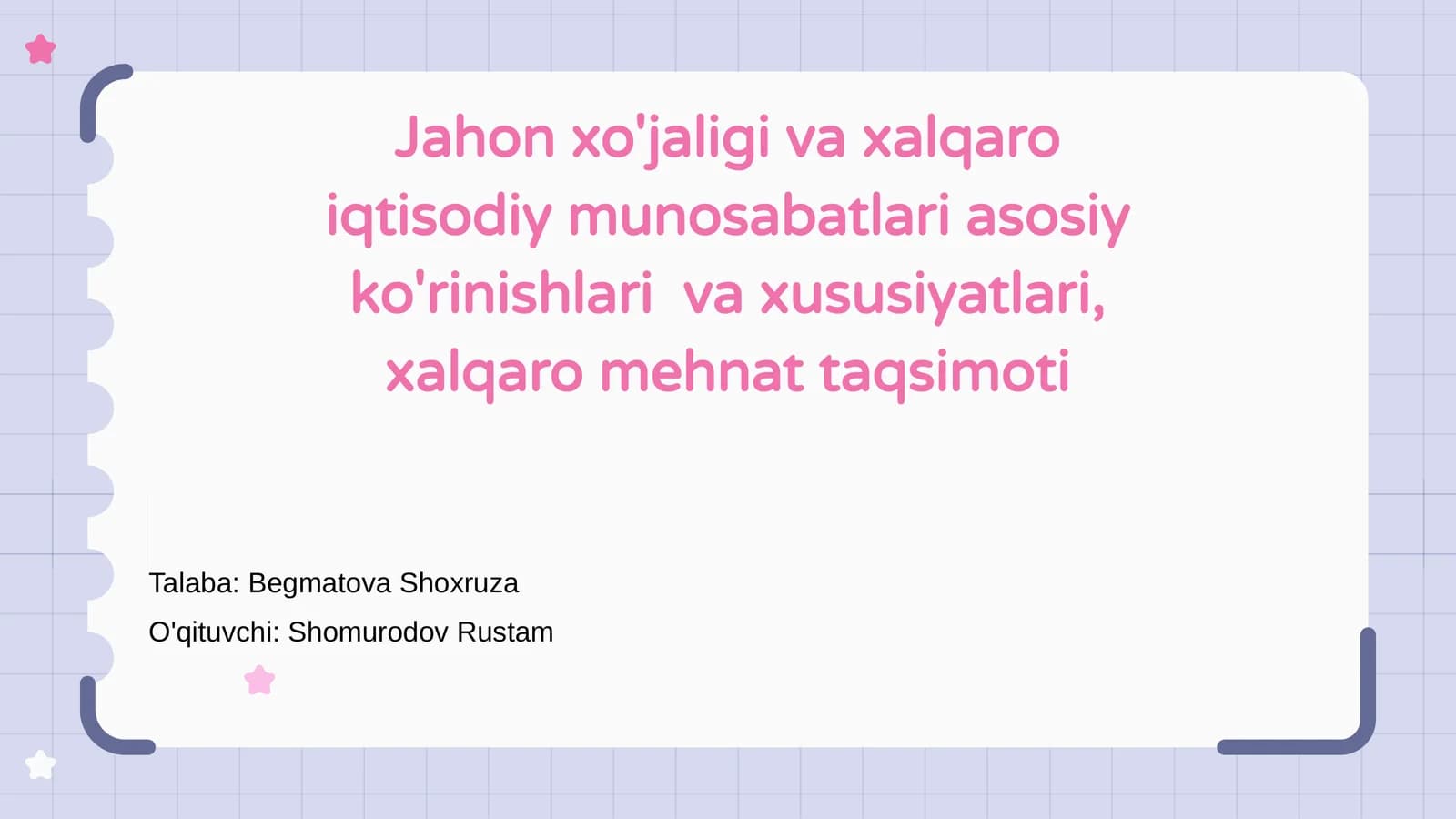Jahon xo'jaligi va xalqaro iqtisodiy munosabatlari