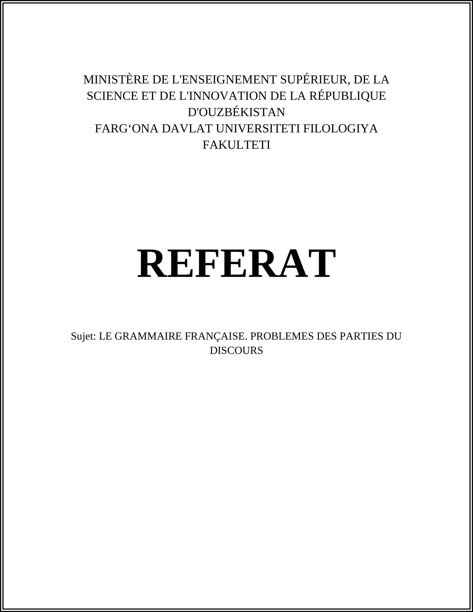LE GRAMMAIRE FRANÇAISE. PROBLEMES DES PARTIES DU DISCOURS