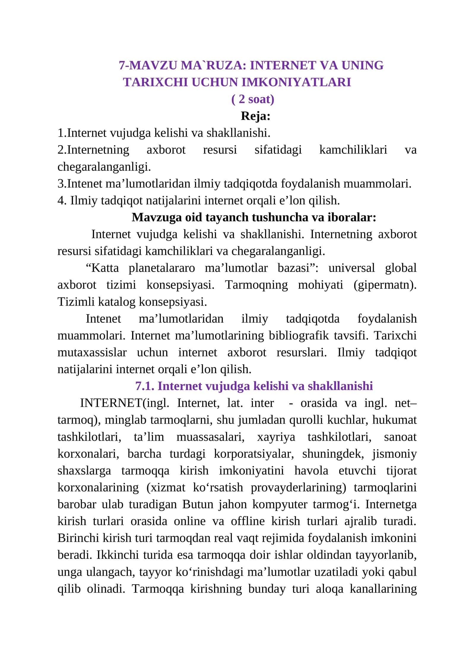 INTERNET VA UNING TARIXCHI UCHUN IMKONIYATLARI
