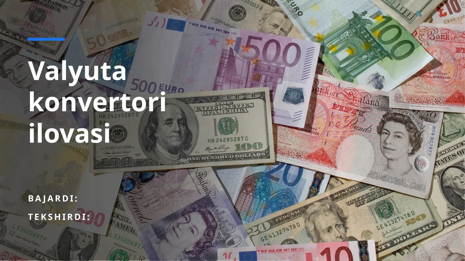 Valyuta konvertori ilovasi yaratish. Prezentatsiya