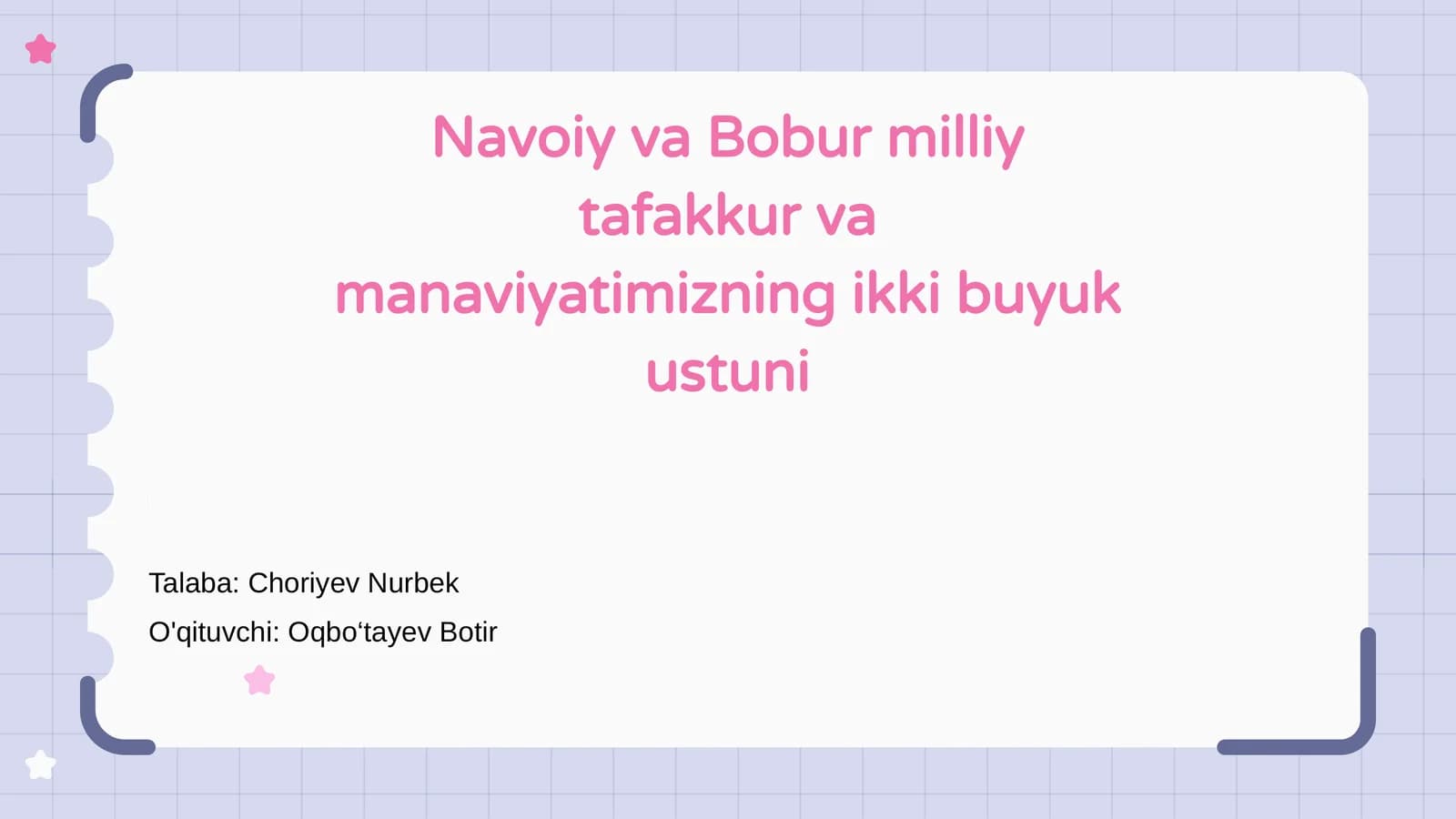Navoiy va Bobur milliy tafakkur va manaviyatimizning ikki buyuk ustuni