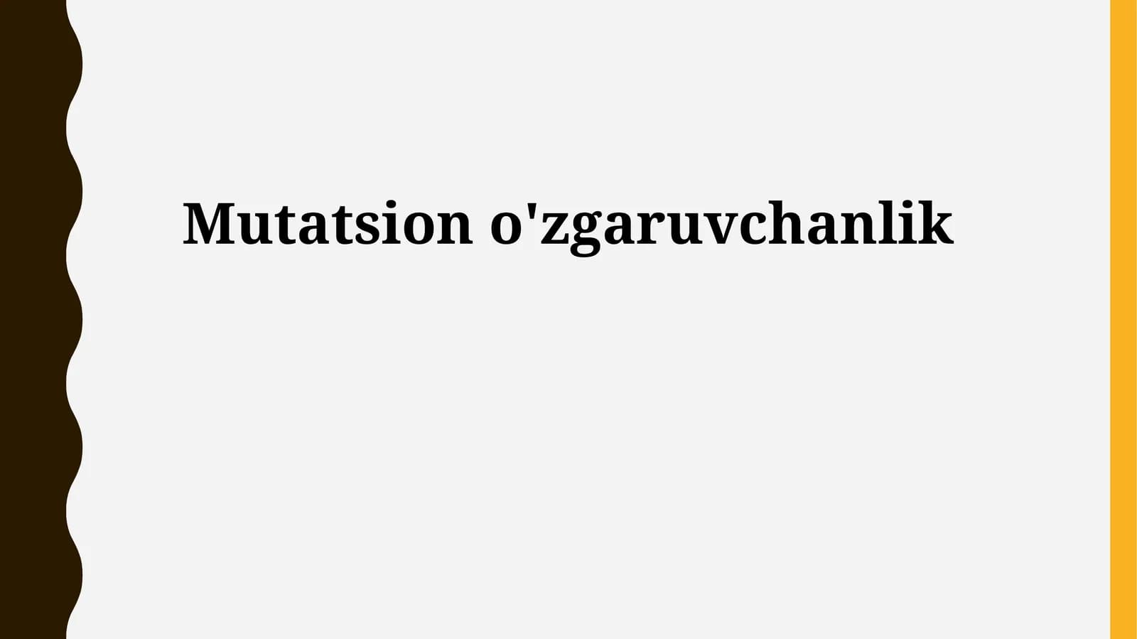 Mutatsion o'zgaruvchanlik