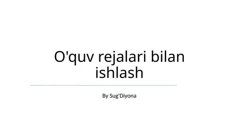 O'quv rejalari bilan ishlash