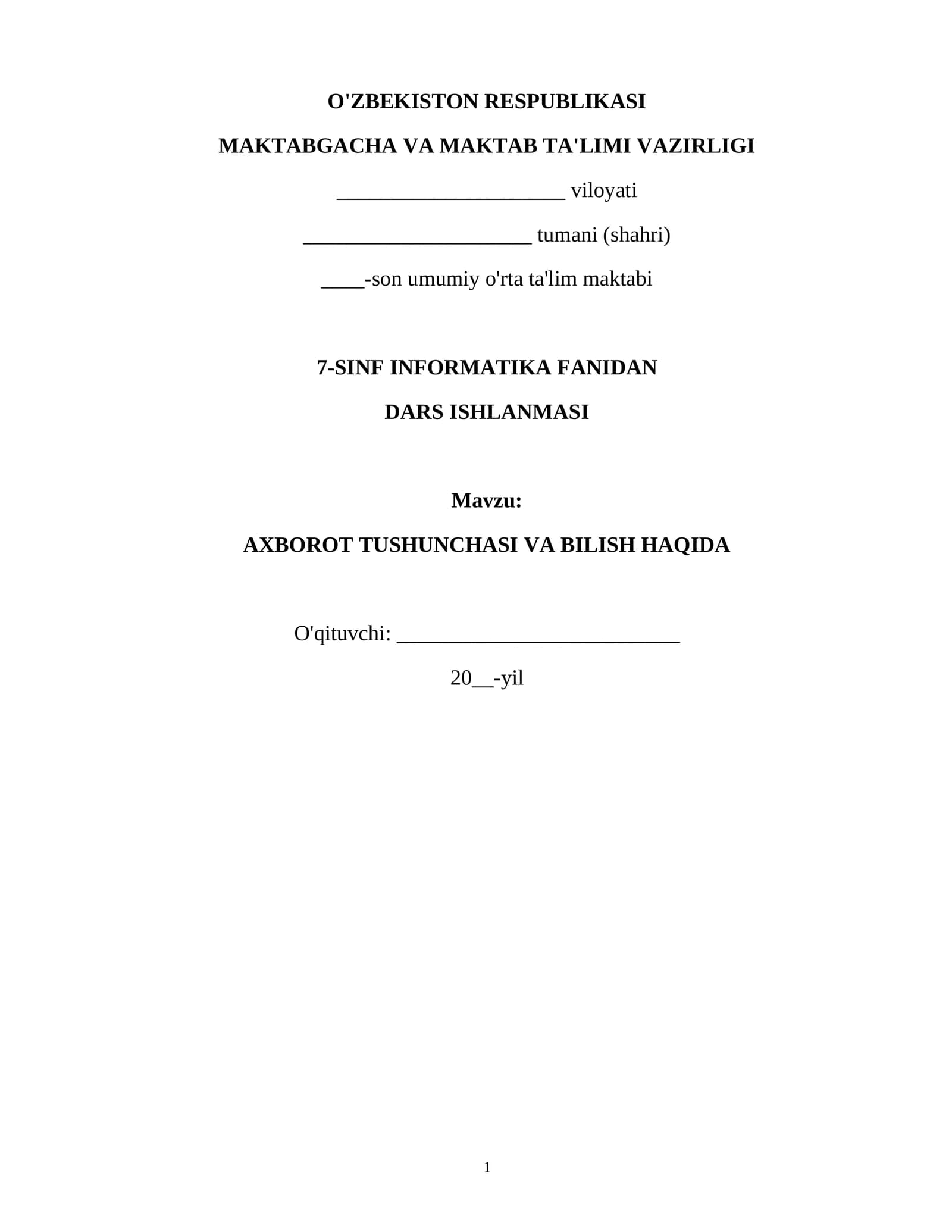 AXBOROT TUSHUNCHASI VA BILISH HAQIDA