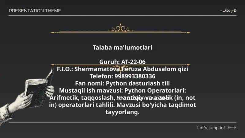 Python Operatorlari: Arifmetik, taqqoslash, mantiqiy va a'zolik (in, not in) operatorlari tahlili