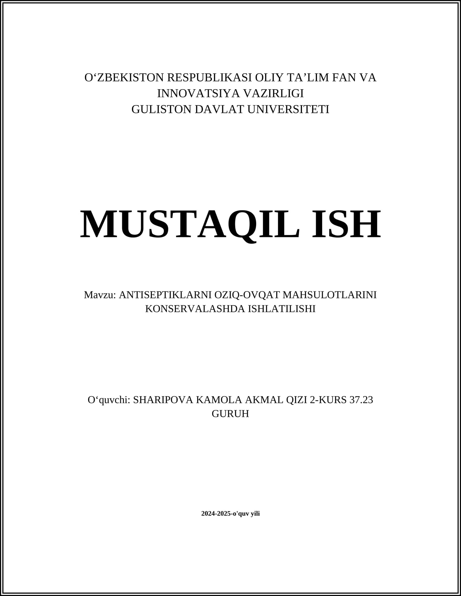 ANTISEPTIKLARNI OZIQ-OVQAT MAHSULOTLARINI KONSERVALASHDA ISHLATILISHI
