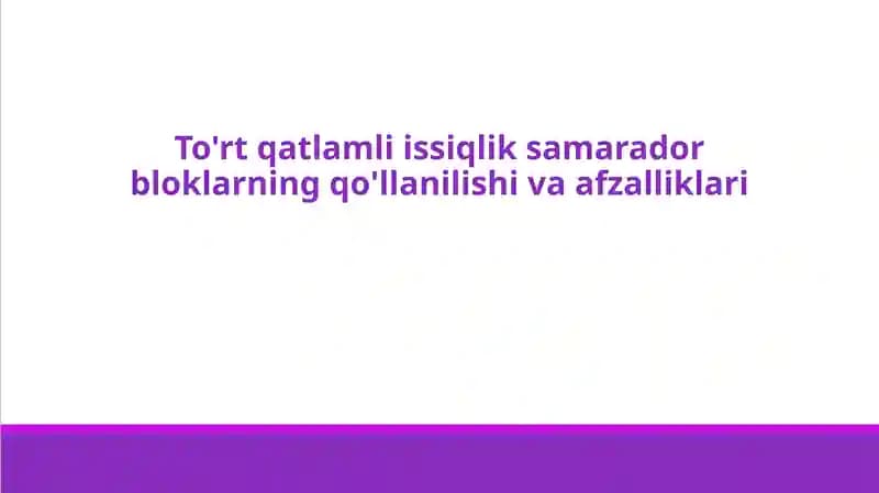 To'rt qatlamli issiqlik samarador bloklar
