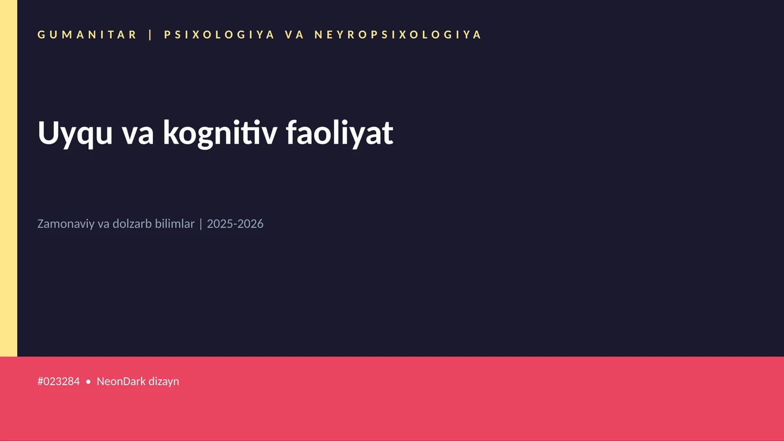 Uyqu va kognitiv faoliyat