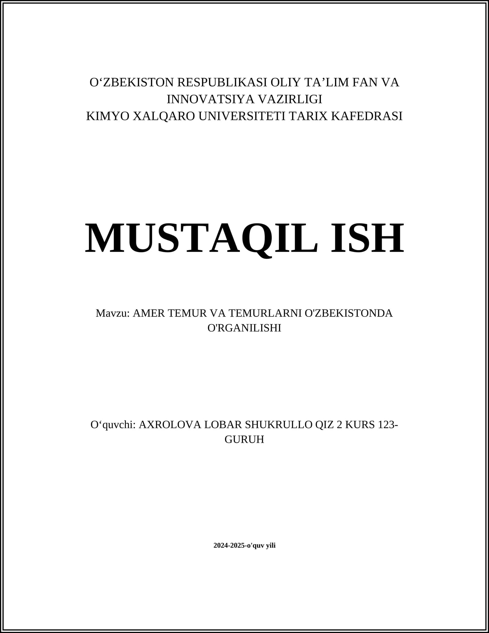AMER TEMUR VA TEMURLARNI O'ZBEKISTONDA O'RGANILISHI