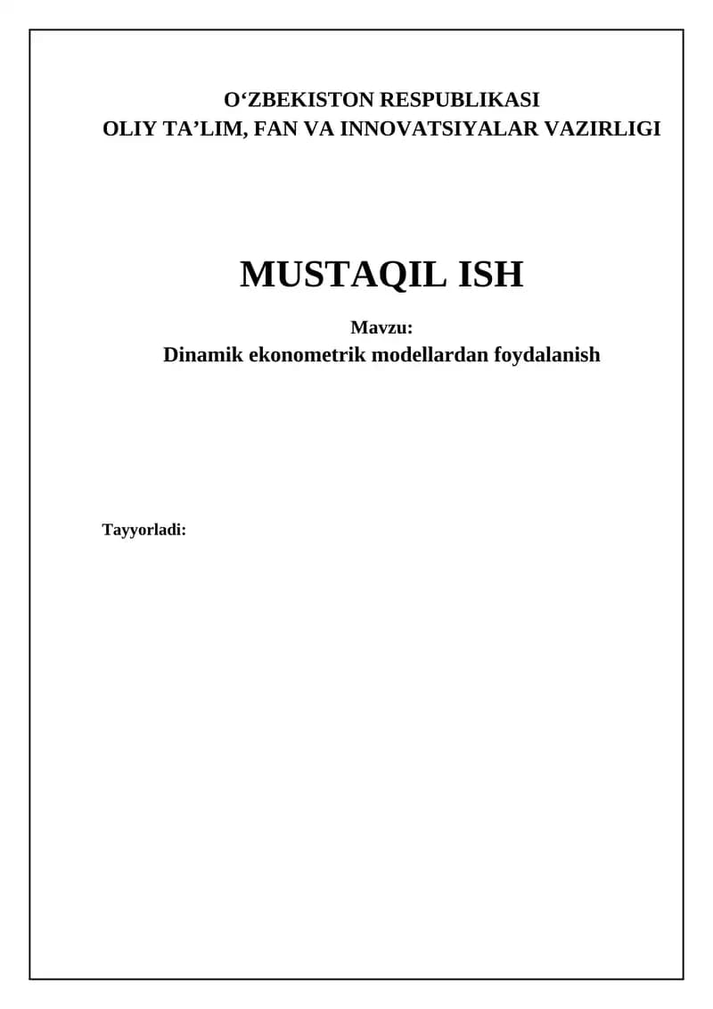 Dinamik ekonometrik modellardan foydalanish