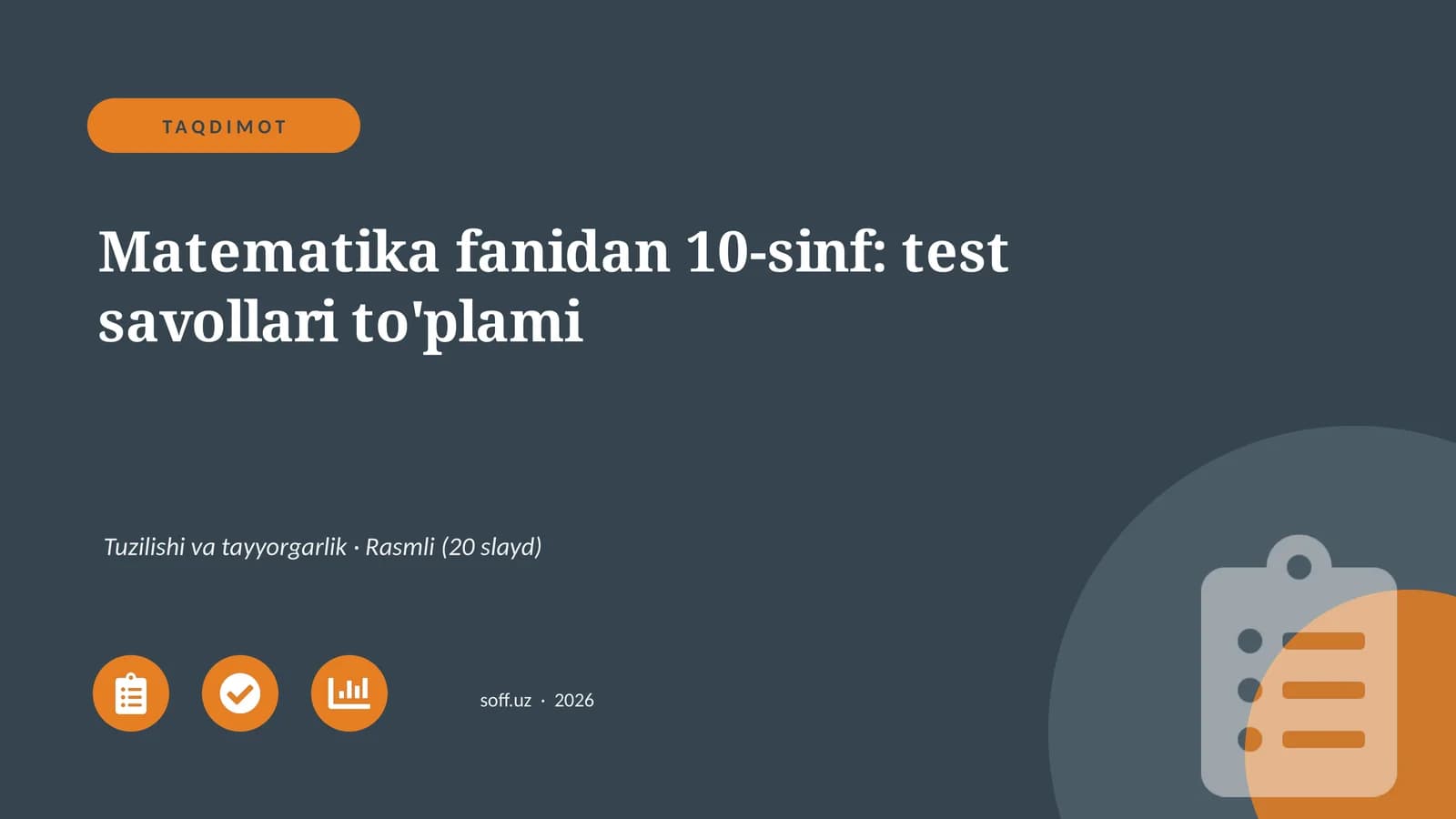 Matematika fanidan 10-sinf: test savollari to'plami