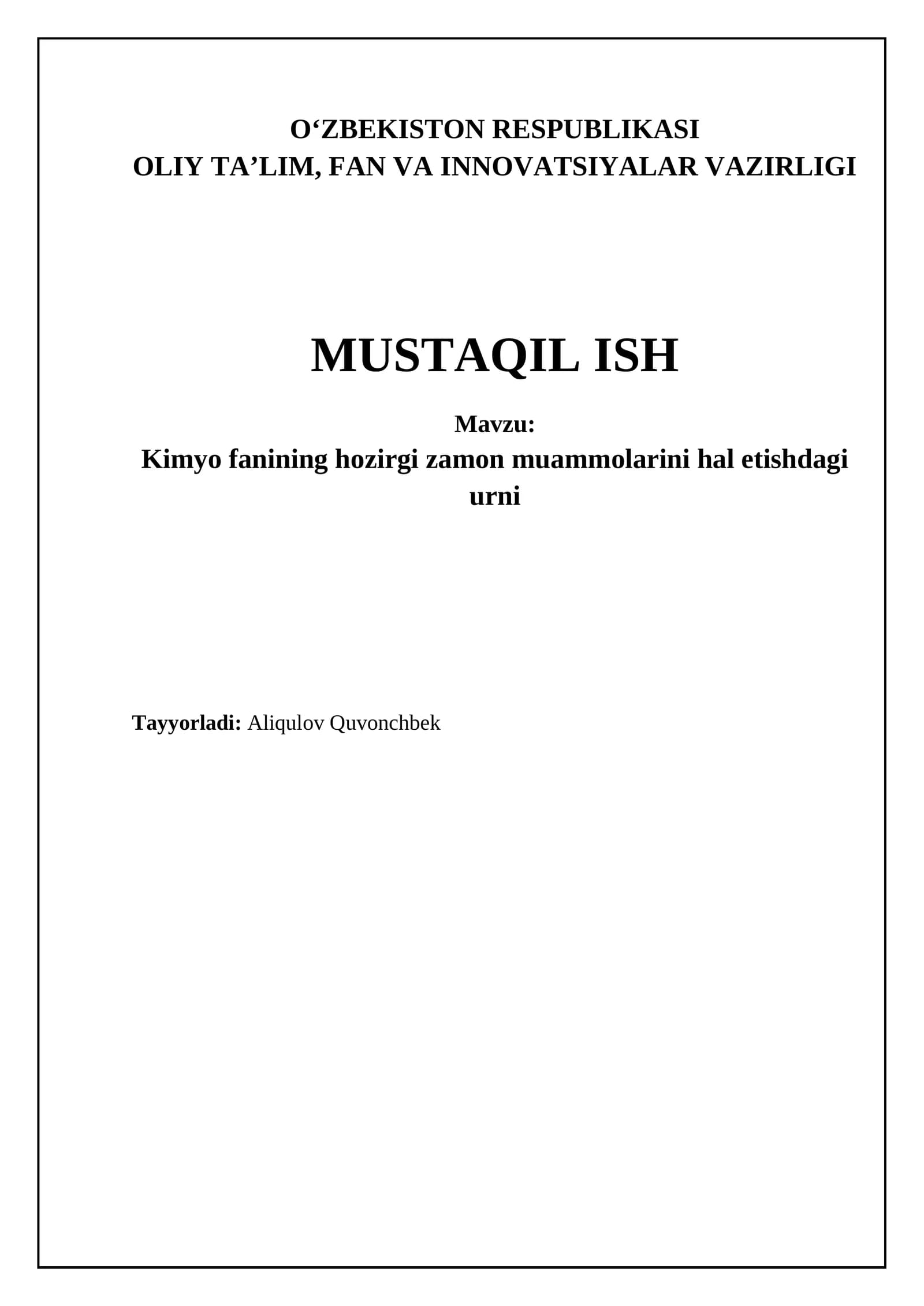 Kimyo fanining hozirgi zamon muammolarini hal etishdagi urni