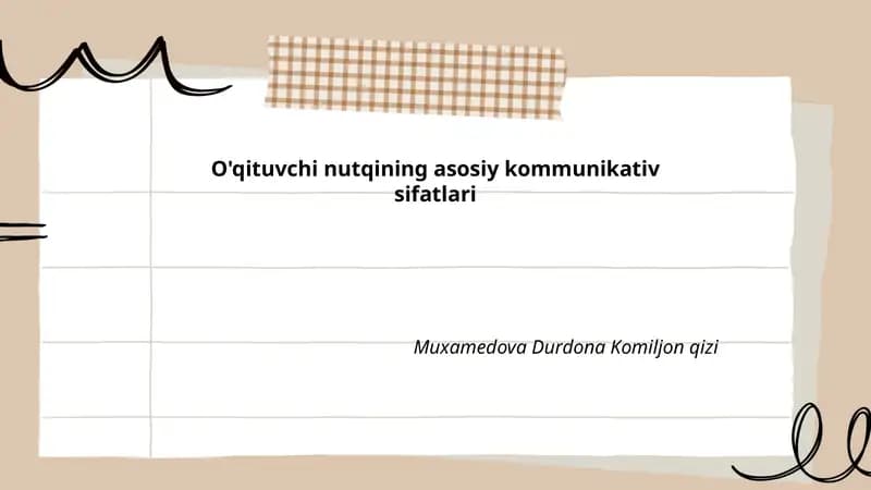 O'qituvchi nutqining asosiy kommunikativ sifatlari