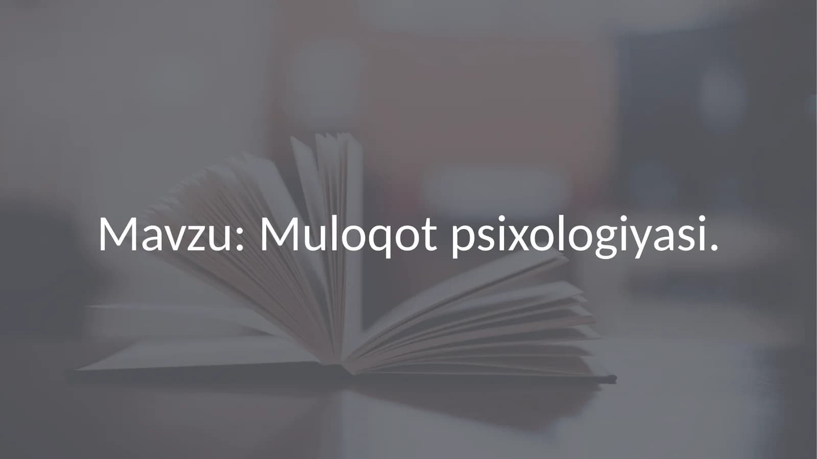 Muloqot psixologiyasi