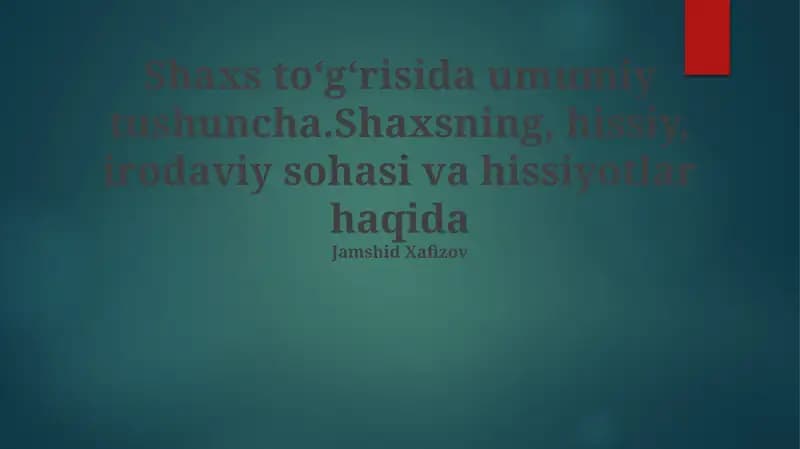 Hissiyotlar va Shaxsiyat