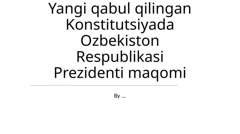 Yangi qabul qilingan Konstitutsiyada Ozbekiston Respublikasi Prezidenti maqomi
