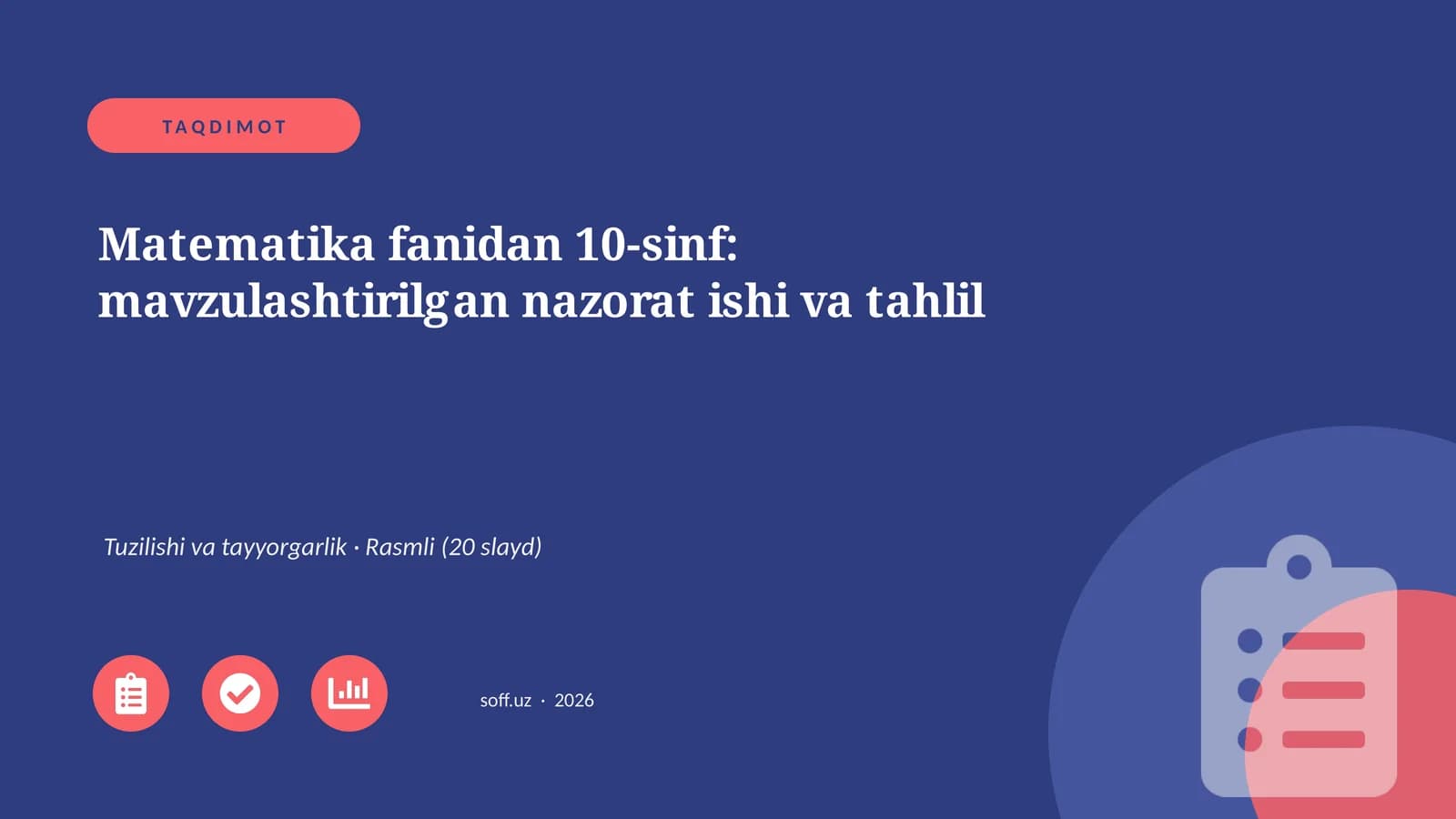 Matematika fanidan 10-sinf: mavzulashtirilgan nazorat ishi va tahlil