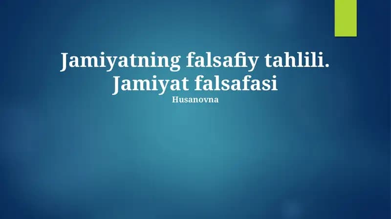 Jamiyatning Falsafiy Tahlili