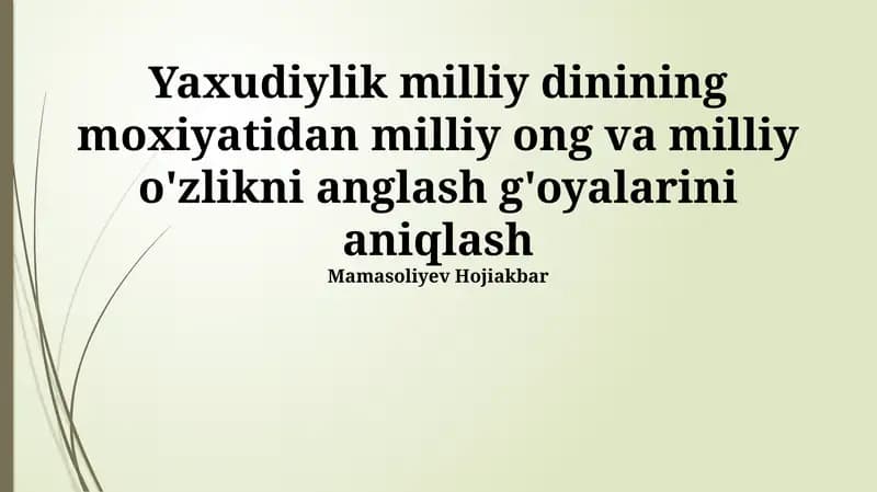 Yaxudiylik Milliy Dinining Mohiyati